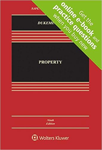Property [Connected Casebook] (Aspen Casebook)
