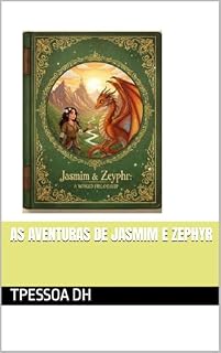 Livro As aventuras de Jasmim e Zephyr