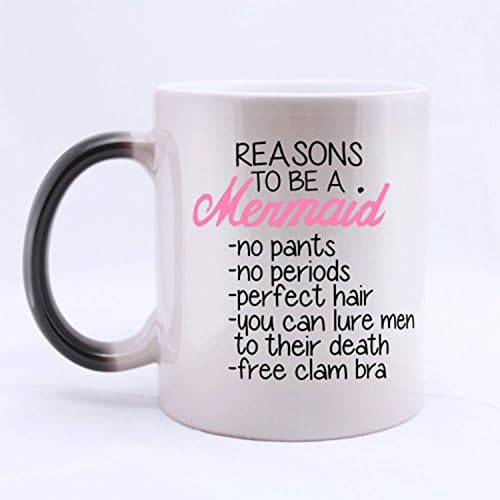 InterestPrint Funny Mermaid Quotes Reasons To Be A Mermaid Color Changing Mug Morphing Coffee Mugs Cup - 11oz sizes