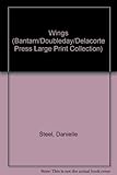 Wings (Bantam/Doubleday/Delacorte Press Large Print Collection)