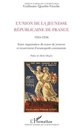 L' Union de la jeunesse républicaine de France, 1945-1956