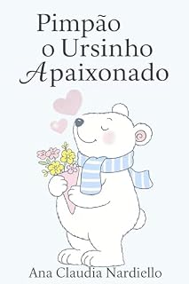 Livro Pimpão o Ursinho Apaixonado