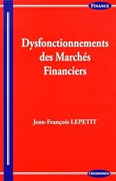 Dysfonctionnements des marchés financiers