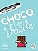 Choco super facile by