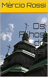 Livro Os Filhos do Rei: Os Filhos do Rei (1)