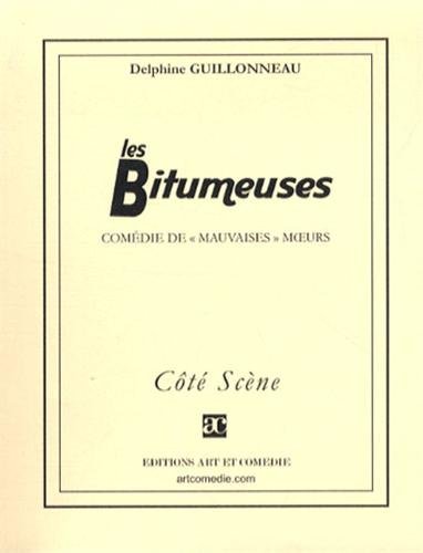 Les  bitumeuses