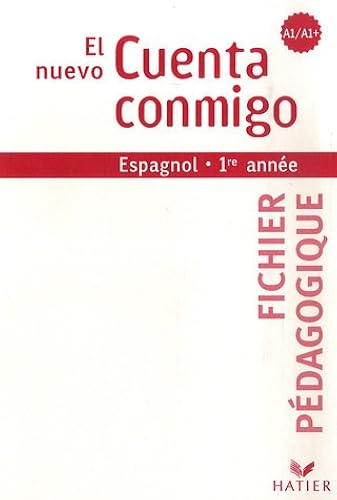 Download Espagnol première année El nuevo Cuenta conmigo : Palier 1 Niveau A1/A1+, fichier pédagogique PDF