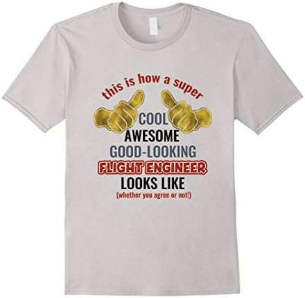 Mens Funny Statement T Shirt For Flight Engineers Medium Silver