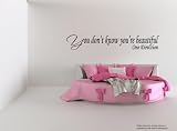 YOU DON'T KNOW YOU'RE BEAUTIFUL ~ ONE DIRECTION: Best Priced Decal WALL DECAL, 5.5" X 28"