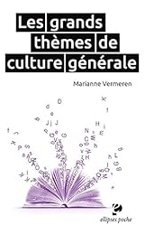 Les  grands thèmes de culture générale