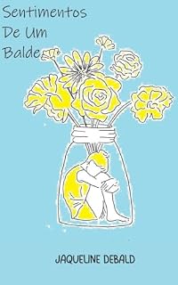 Livro Sentimentos De Um Balde