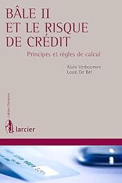 Bâle II et le risque de crédit