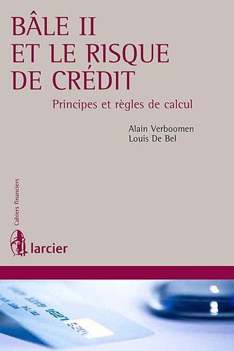 Bâle II et le risque de crédit