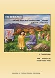 The Lydia Year : Learning from Pre-Kindergarten Children in Rural Appalachia, Green, Connie, 0871731754