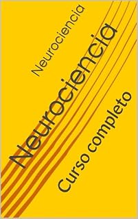 Livro Neurociencia : Curso completo