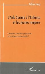 L' aide sociale à l'enfance et les jeunes majeurs