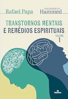 Livro Transtornos mentais e remédios espírituais