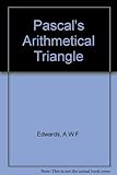 Pascal's Arithmetical Triangle