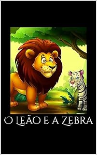 Livro O Leão e a Zebra