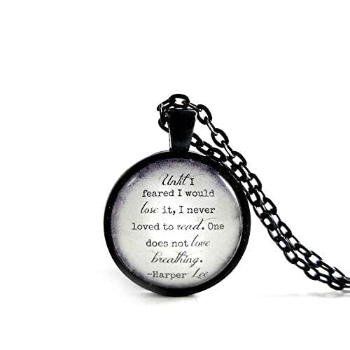 Harper Lee Quote to Kill a Mockingbird Necklace Handmade