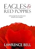 Eagles and Red Poppies by