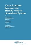 Vector Lyapunov Functions and Stability Analysis of Nonlinear Systems, Lakshmikantham, V. and Matrosov, V. M., 9048140854