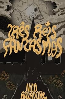 Livro Três Reis Fantasmas