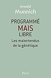 Programmé mais libre (Hors collection) (French Edition) by 