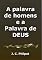 Livro A Palavra De Homens E A Palavra De Deus
