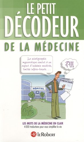 Le  petit décodeur de la médecine