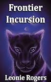 Frontier Incursion