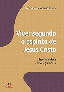 Livro Viver segundo o espírito de Jesus Cristo