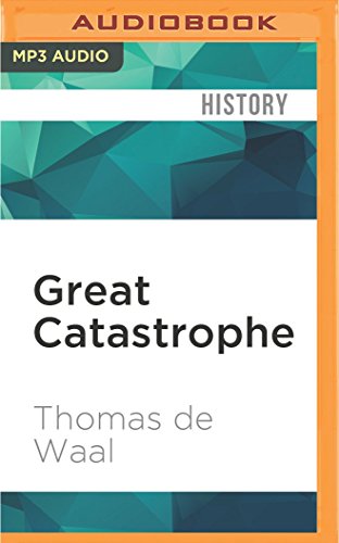 Download Great Catastrophe: Armenians and Turks in the Shadow of Genocide