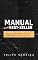 Livro Manual Anti Best-Seller: Tudo que você precisa saber para não ser um autor de sucesso