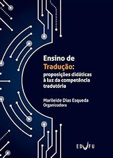Livro Ensino de Tradução: proposições didáticas à luz da competência tradutória