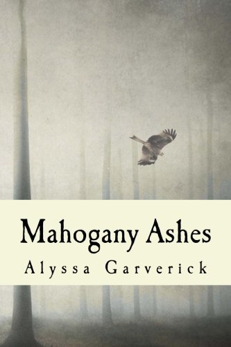Mahogany Ashes: City of Parker (Volume 1)