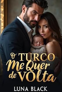 Livro O TURCO ME QUER DE VOLTA