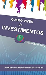 Livro Quero Viver de Investimentos