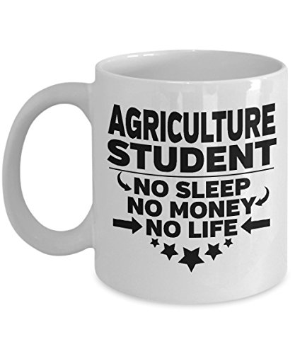 Agriculture College Student 11 oz White Coffee Mug No Sleep No Money No Life