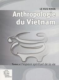 Anthropologie du Vietnam