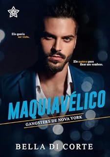 Livro Maquiavélico (Gangsters de Nova York Livro 1)