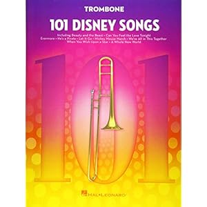 101 Disney Songs: For Trombone