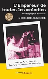 L' empereur de toutes les maladies