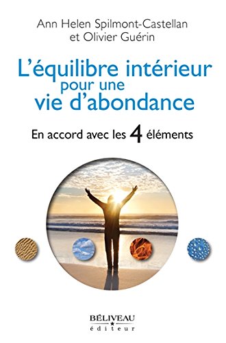 L' équilibre intérieur pour une vie d'abondance