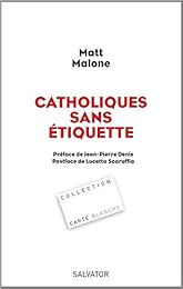 Catholiques sans étiquette