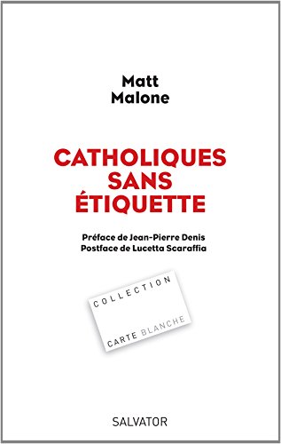 Catholiques sans étiquette