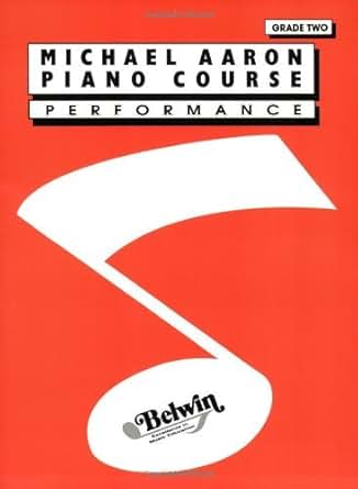 Michael Aaron Piano Course Grade 2 Performance