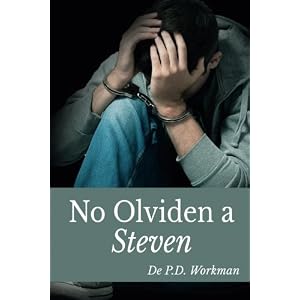 No Olviden a Steven (Spanish Edition)