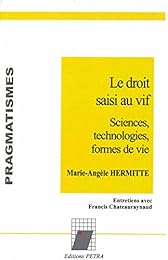 Le  droit saisi au vif