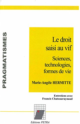 Le  droit saisi au vif